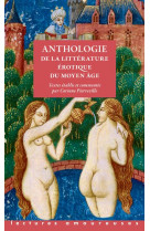 Anthologie de la litterature erotique du moyen age