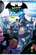 Batman : wayne family adventures t02