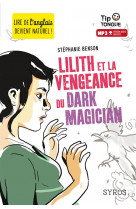 Lilith et la vengeance du dark magician (l+ mp3)
