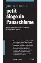 Petit eloge de l-anarchisme - nouvelle edition