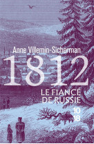 1812 - le fiance de russie