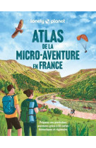Atlas de la microaventure 1ed