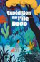 Expedition sur l-ile dodo