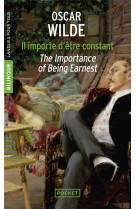 Il importe d-etre constant / the importance of being earnest