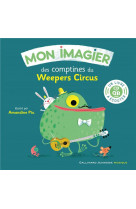 Mon imagier des comptines du weepers circus (livre-cd)