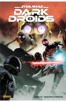 Star wars dark droids t02