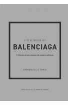 Little book of balenciaga (version francaise)
