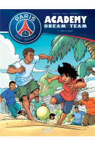 Psg academy dream team t2 - paris do brasil !