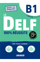 Delf b1 100% reussite - 2021 - livre + onprint