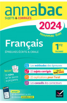 Annales du bac annabac 2024 francais 1re technologique (bac de frrancais ecrit & oral) - sur les oeu