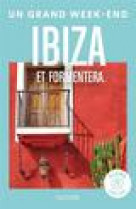 Ibiza guide un grand week-end