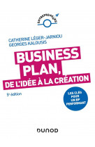 Construire son business plan - 5e ed. - les cles pour un bp performant