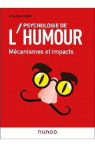 Psychologie de l-humour - mecanismes et impacts