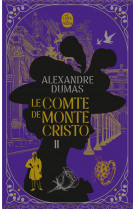 Le comte de monte-cristo (tome 2) - nouvelle edition