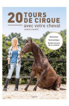 20 tours de cirque avec votre cheval