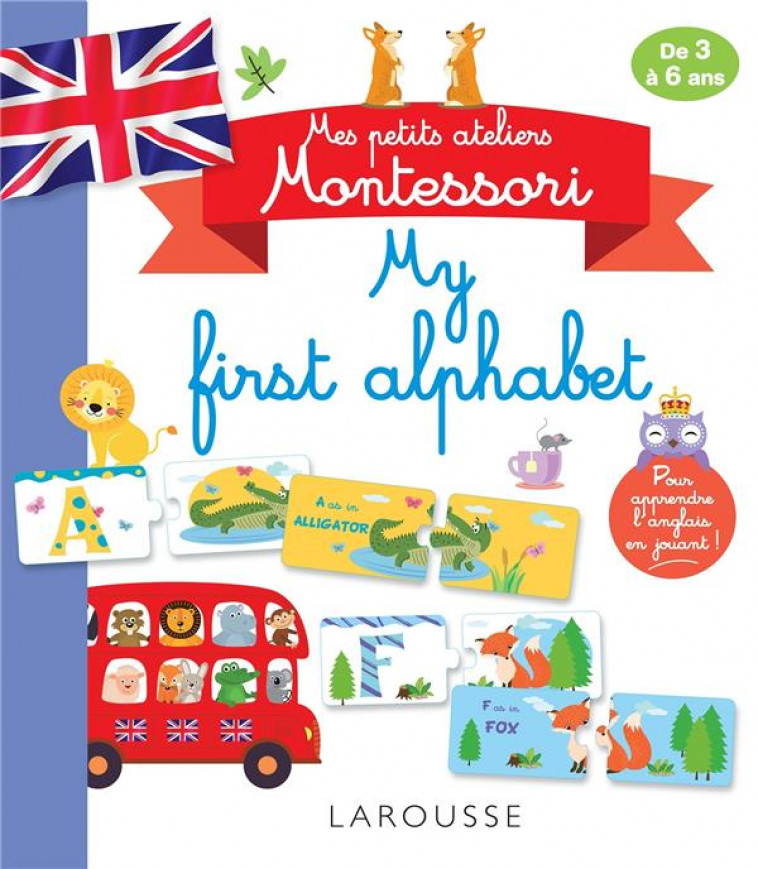Les petits Montessori : mes premiers mots en anglais ; de 3 à 6 ans