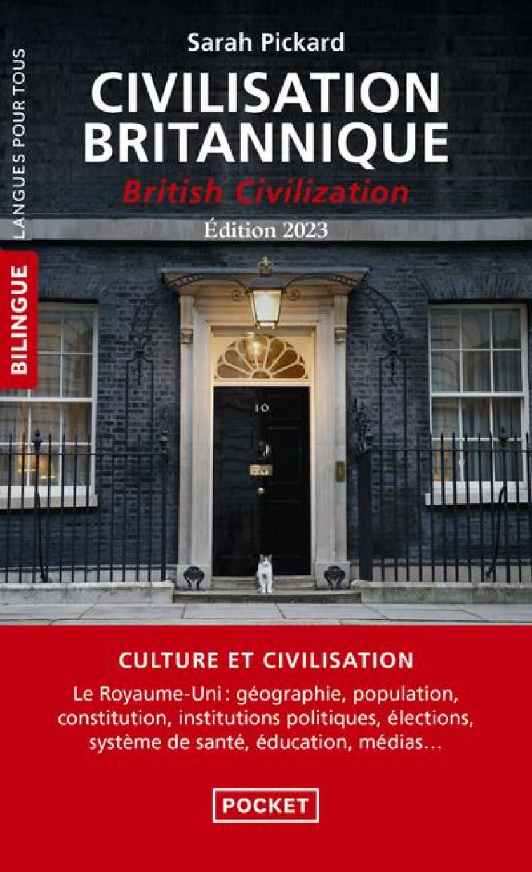 CIVILISATION BRITANNIQUE - BRITISH CIVILISATION (BILINGUE) - PICKARD SARAH - POCKET