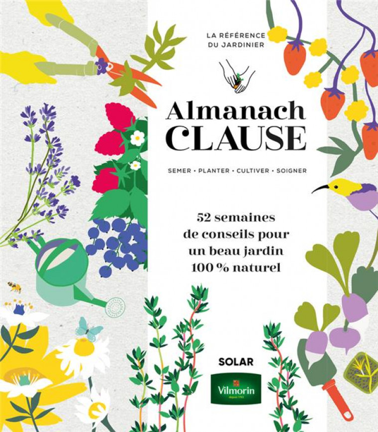 ALMANACH CLAUSE 2024 - POTAGER ET PERMACULTURE - JARDINAGE - Vie pratique -  Librairie La Préface