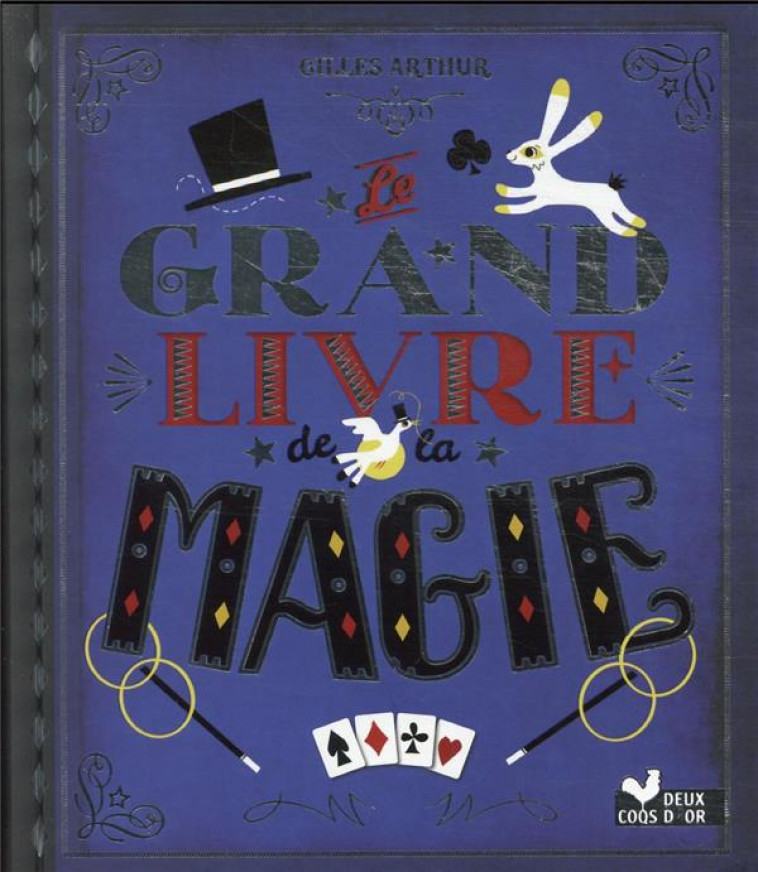 LE GRAND LIVRE DE LA MAGIE - Librairie La Préface