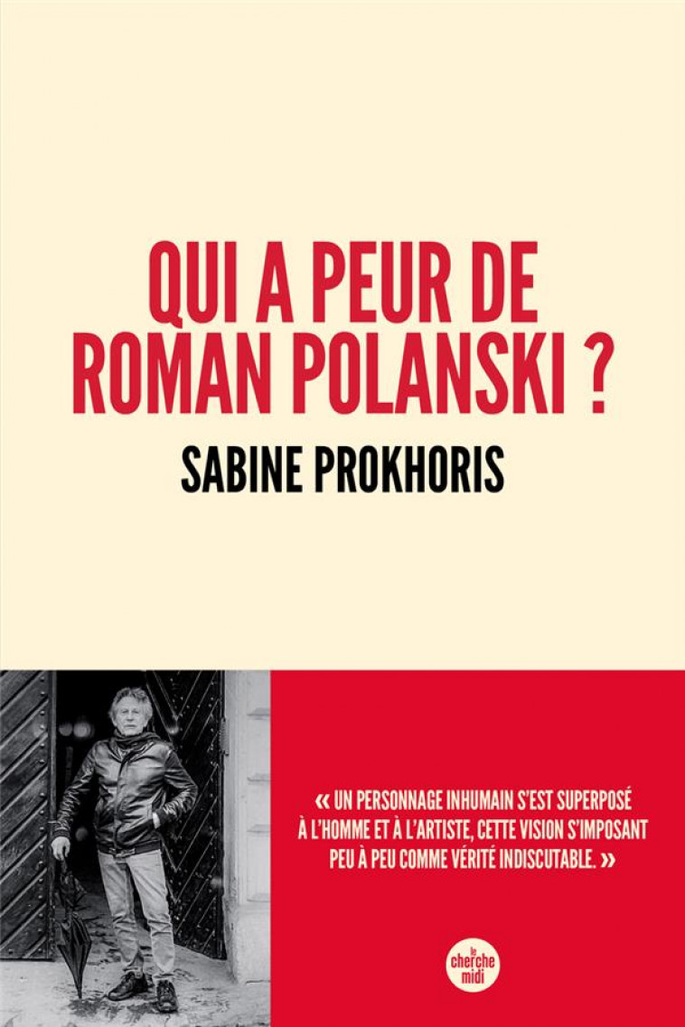 QUI A PEUR DE ROMAN POLANSKI - PROKHORIS SABINE - LE CHERCHE MIDI