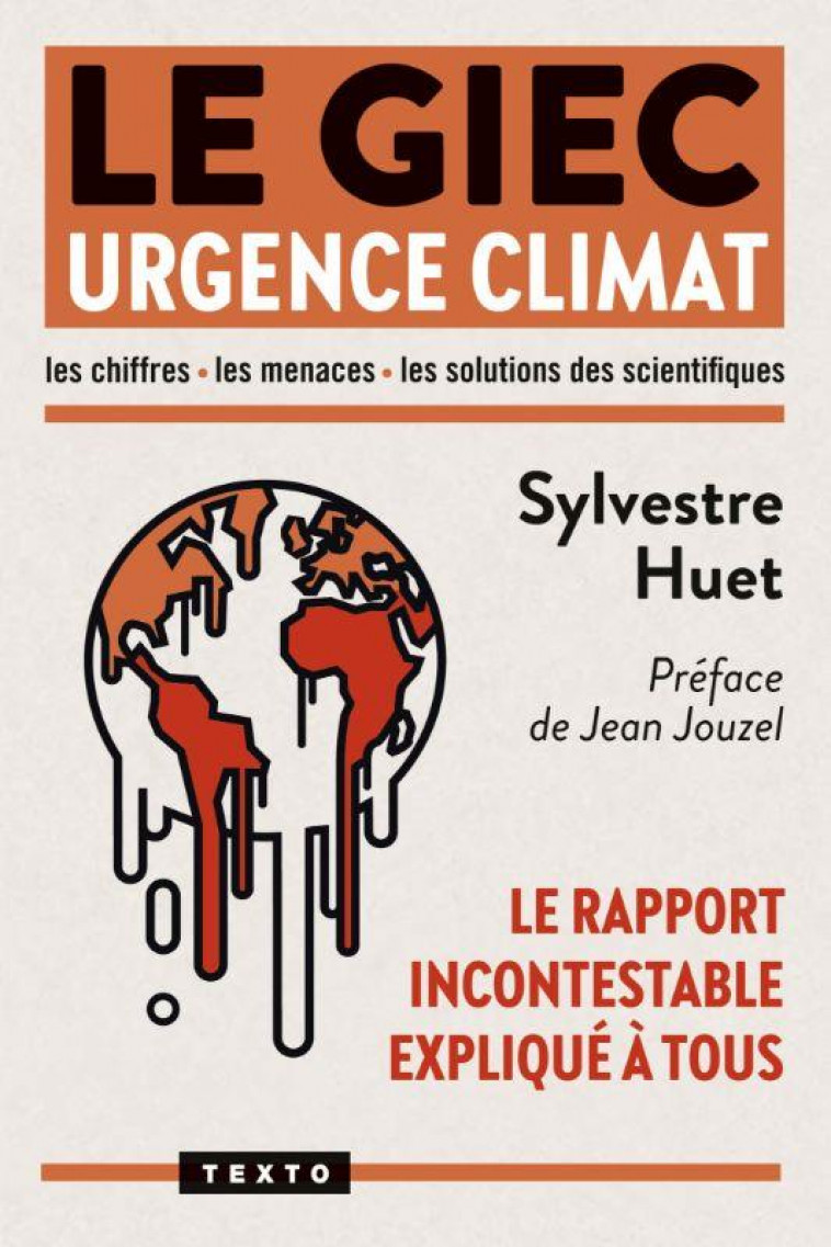 LE GIEC. URGENCE CLIMAT - SYLVESTRE HUET - HUET SYLVESTRE - TALLANDIER