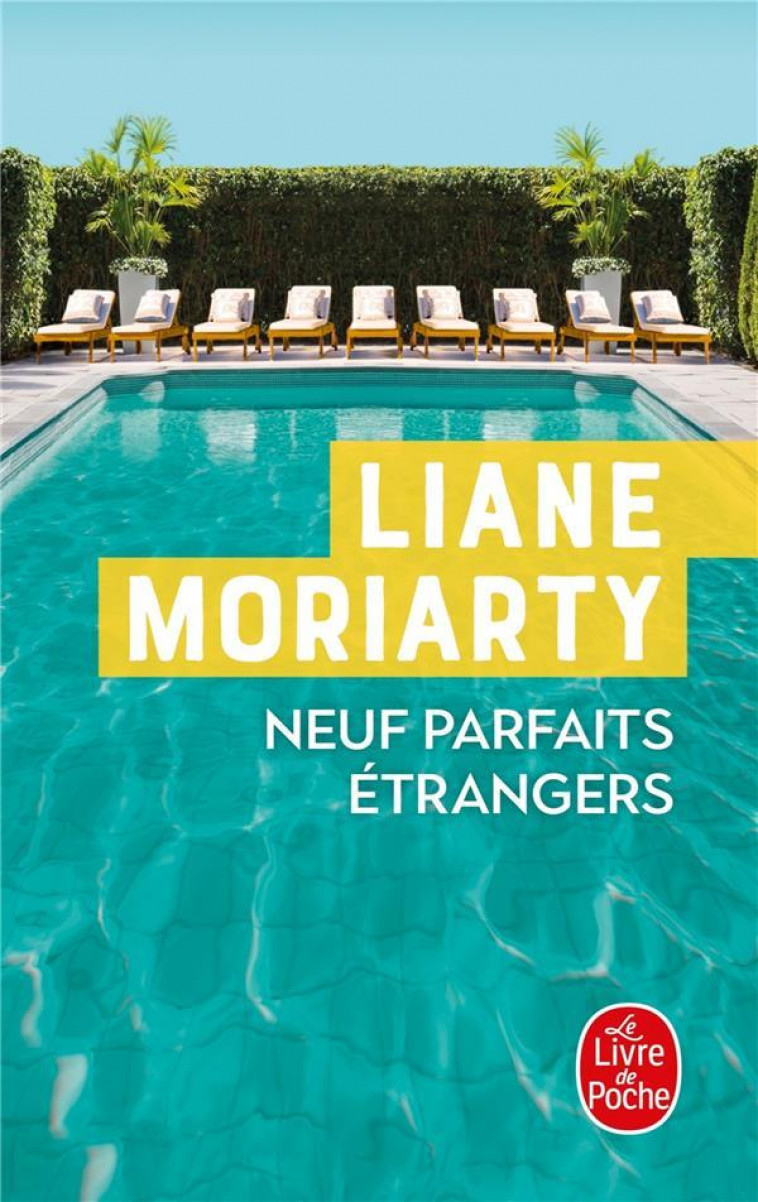 NEUF PARFAITS ETRANGERS - MORIARTY LIANE - LGF/Livre de Poche