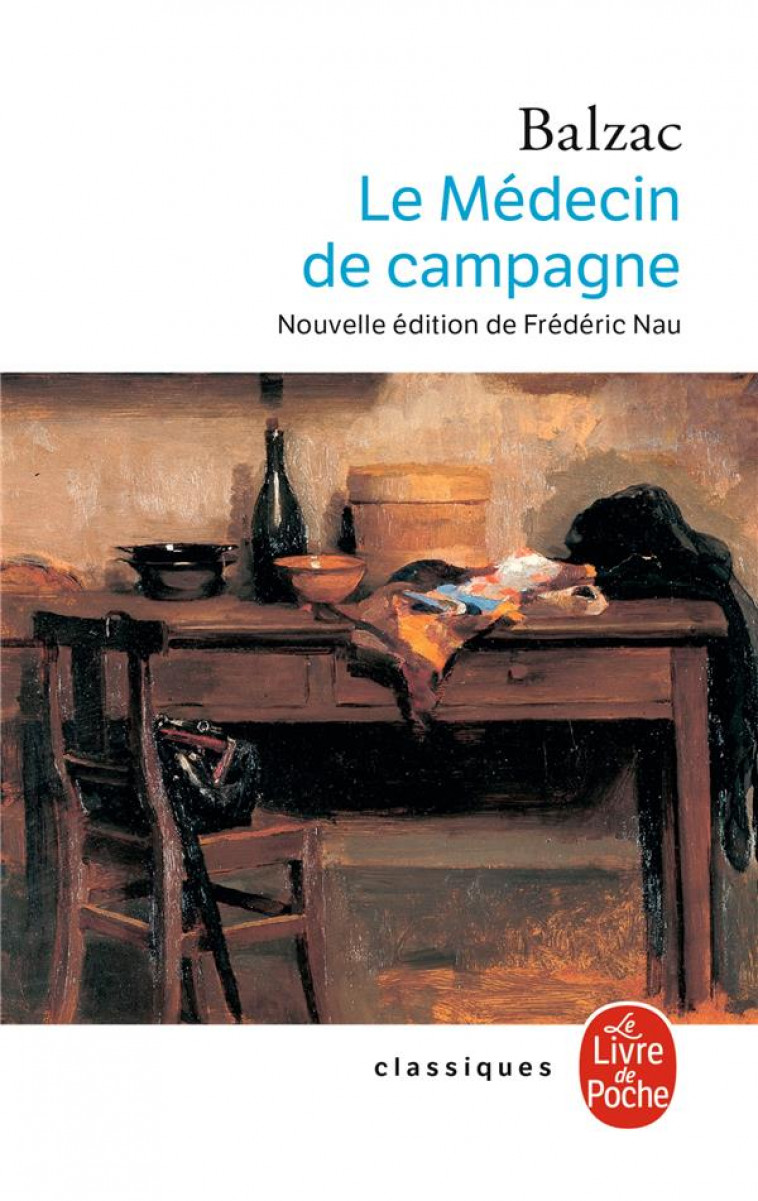 LE MEDECIN DE CAMPAGNE (NOUVELLE EDITION) - BALZAC HONORE - LGF/Livre de Poche