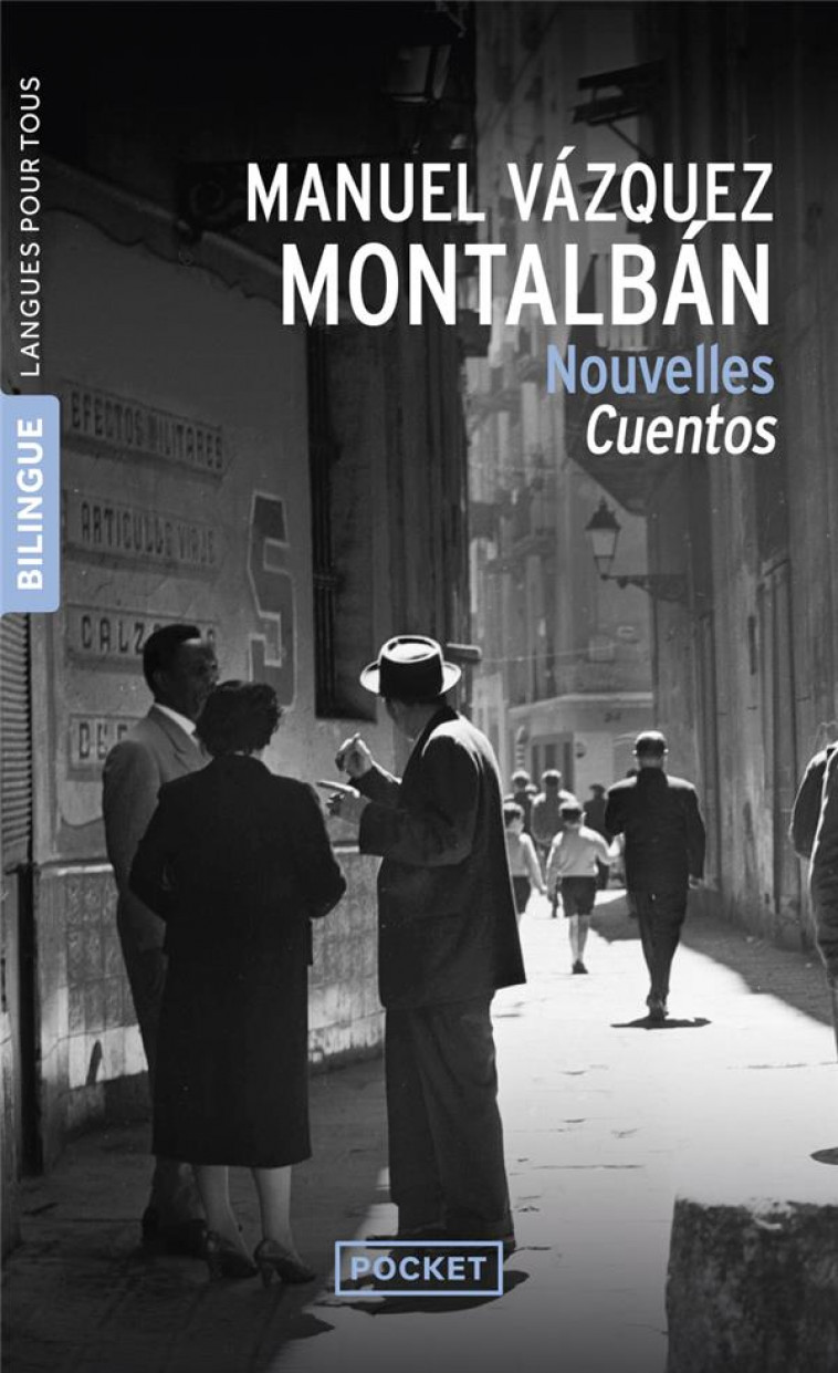 NOUVELLES / CUENTOS BILINGUE - VAZQUEZ MONTALBAN M. - POCKET