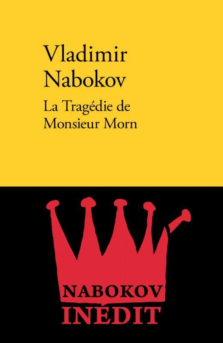 LA TRAGEDIE DE MONSIEUR MORN - NABOKOV VLADIMIR - VERDIER