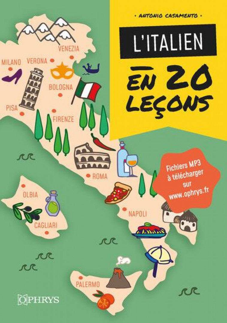 L-ITALIEN EN 20 LECONS - CASAMENTO ANTONIO - OPHRYS