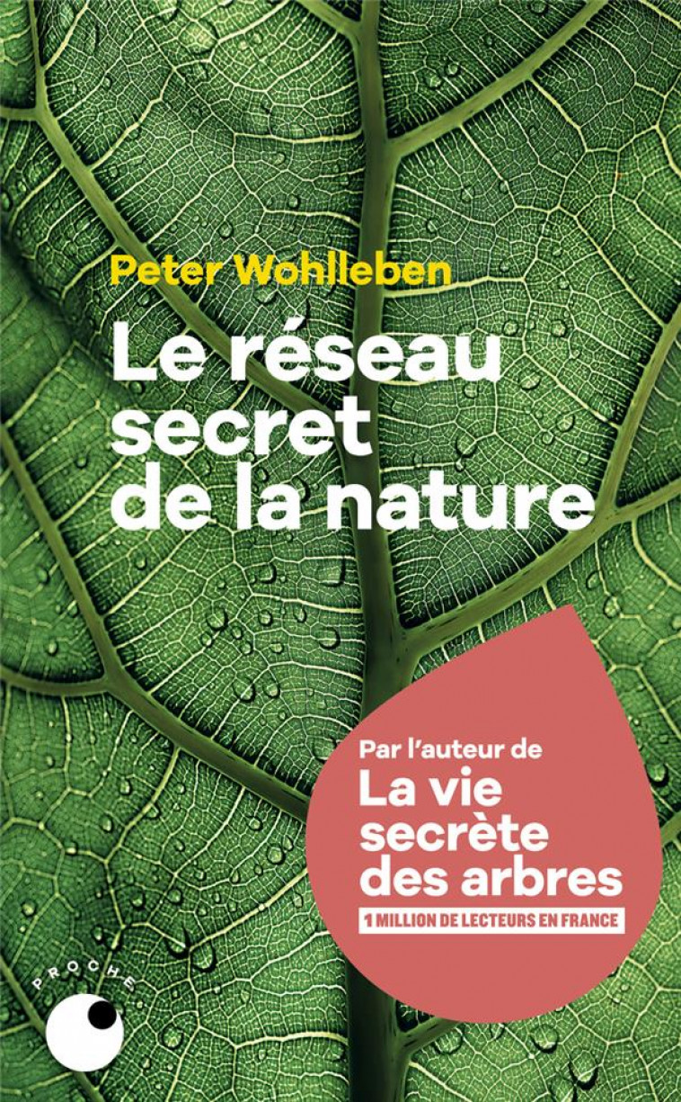 LE RESEAU SECRET DE LA NATURE - WOHLLEBEN PETER - BLACKLEPHANT