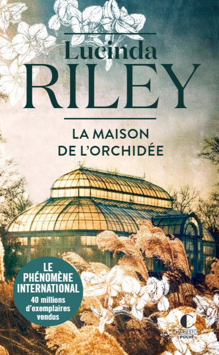 LA MAISON DE L-ORCHIDEE - RILEY LUCINDA - CHARLESTON