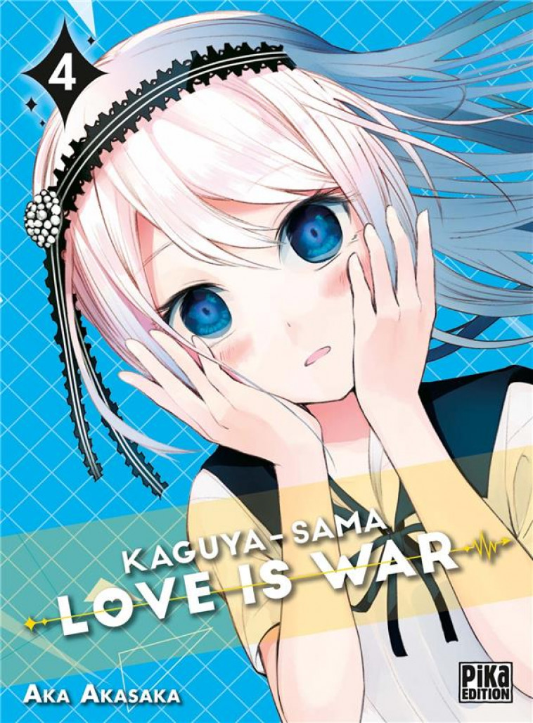 KAGUYA-SAMA: LOVE IS WAR T04 - AKASAKA AKA - PIKA